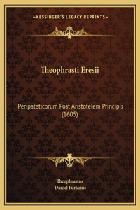 Theophrasti Eresii