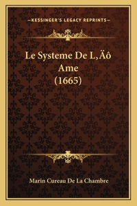 Le Systeme De L' Ame (1665)
