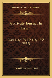 A Private Journal In Egypt