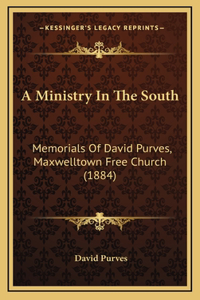 A Ministry In The South