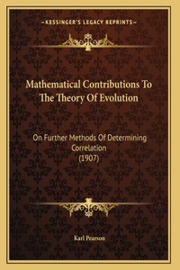 Mathematical Contributions To The Theory Of Evolution