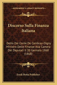 Discorso Sulla Finanza Italiana