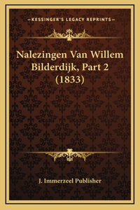 Nalezingen Van Willem Bilderdijk, Part 2 (1833)