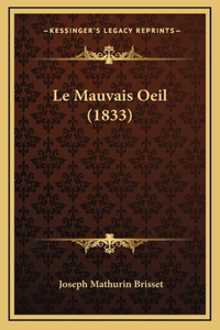 Le Mauvais Oeil (1833)
