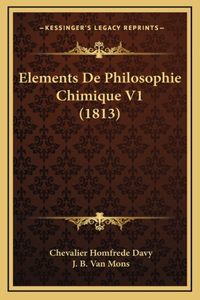 Elements De Philosophie Chimique V1 (1813)