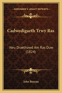 Cadwedigaeth Trwy Ras
