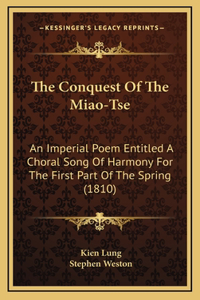 Conquest Of The Miao-Tse