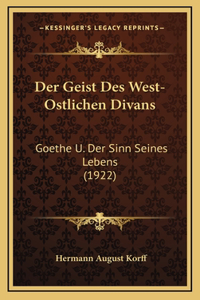 Der Geist Des West-Ostlichen Divans