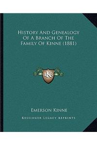 History And Genealogy Of A Branch Of The Family Of Kinne (1881)