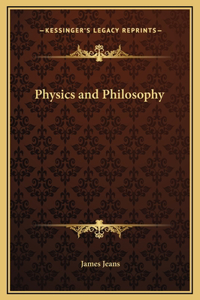 Physics and Philosophy