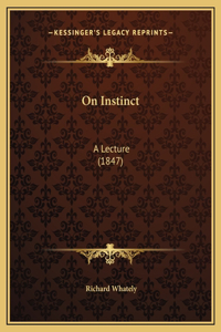 On Instinct