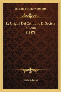 Le Origini Del Contratto Di Societa In Roma (1887)