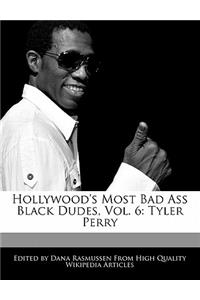 Hollywood's Most Bad Ass Black Dudes, Vol. 6