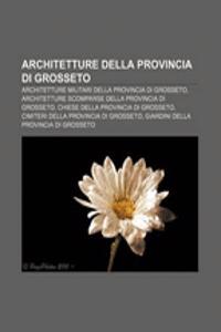 Architetture Della Provincia Di Grosseto