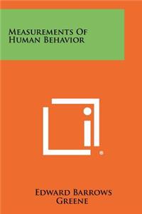 Measurements of Human Behavior