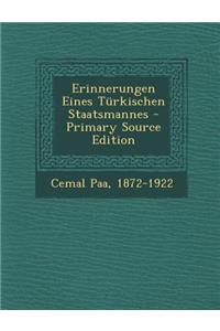 Erinnerungen Eines Turkischen Staatsmannes