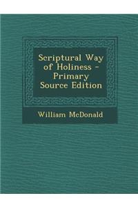 Scriptural Way of Holiness