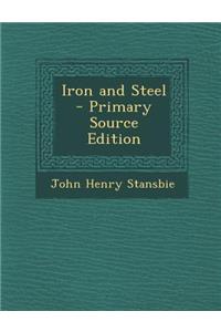 Iron and Steel