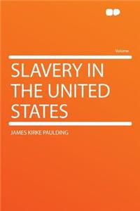 Slavery in the United States