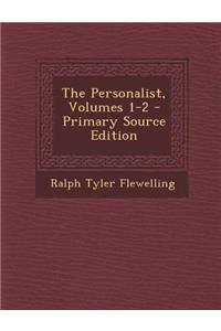 The Personalist, Volumes 1-2