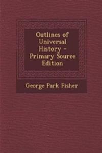 Outlines of Universal History