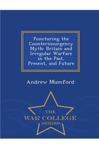 Puncturing the Counterinsurgency Myth