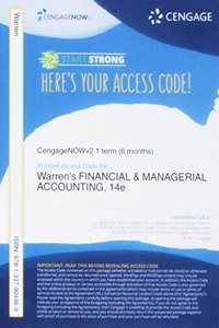 Cengagenowv2, 1 Term Printed Access Card for Warren/Reeve/Duchac's Financial & Managerial Accounting, 14th