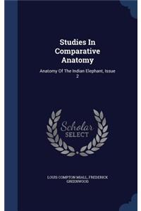 Studies in Comparative Anatomy