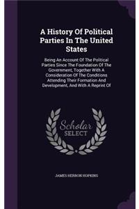 History Of Political Parties In The United States