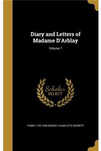 Diary and Letters of Madame D'Arblay; Volume 7