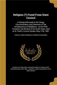 Religion (?) Freed From State Control