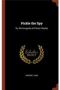 Pickle the Spy