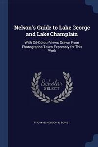 Nelson's Guide to Lake George and Lake Champlain