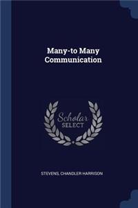 Many-to Many Communication