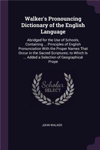 Walker's Pronouncing Dictionary of the English Language