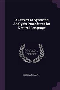 Survey of Syntactic Analysis Procedures for Natural Language