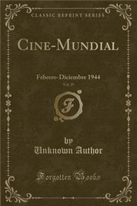 Cine-Mundial, Vol. 29