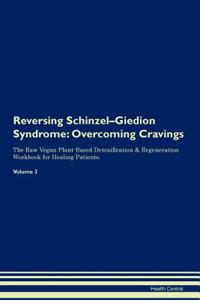 Reversing Schinzel-Giedion Syndrome