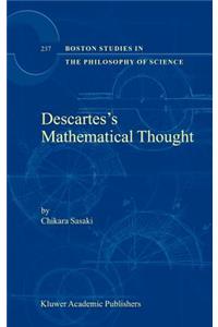 Descartes's Mathematical Thought