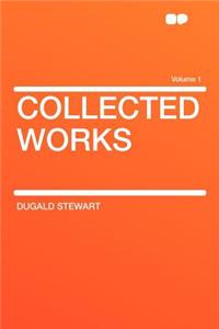 Collected Works Volume 1