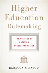 Higher Education Rulemaking