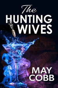 Hunting Wives