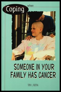 When Someone in Your Family Has Cancer