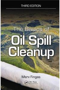 The Basics of Oil Spill Cleanup