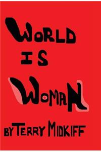 World Is Woman
