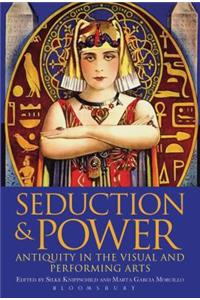 Seduction and Power
