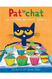 Pat Le Chat: Le Mystère Des Petits Gâteaux