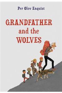 Grandfather and the Wolves