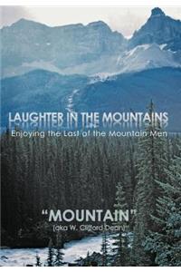 Laughter in the Mountains