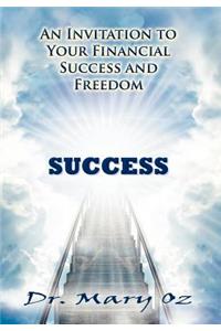 Invitation to Your Financial Success and Freedom